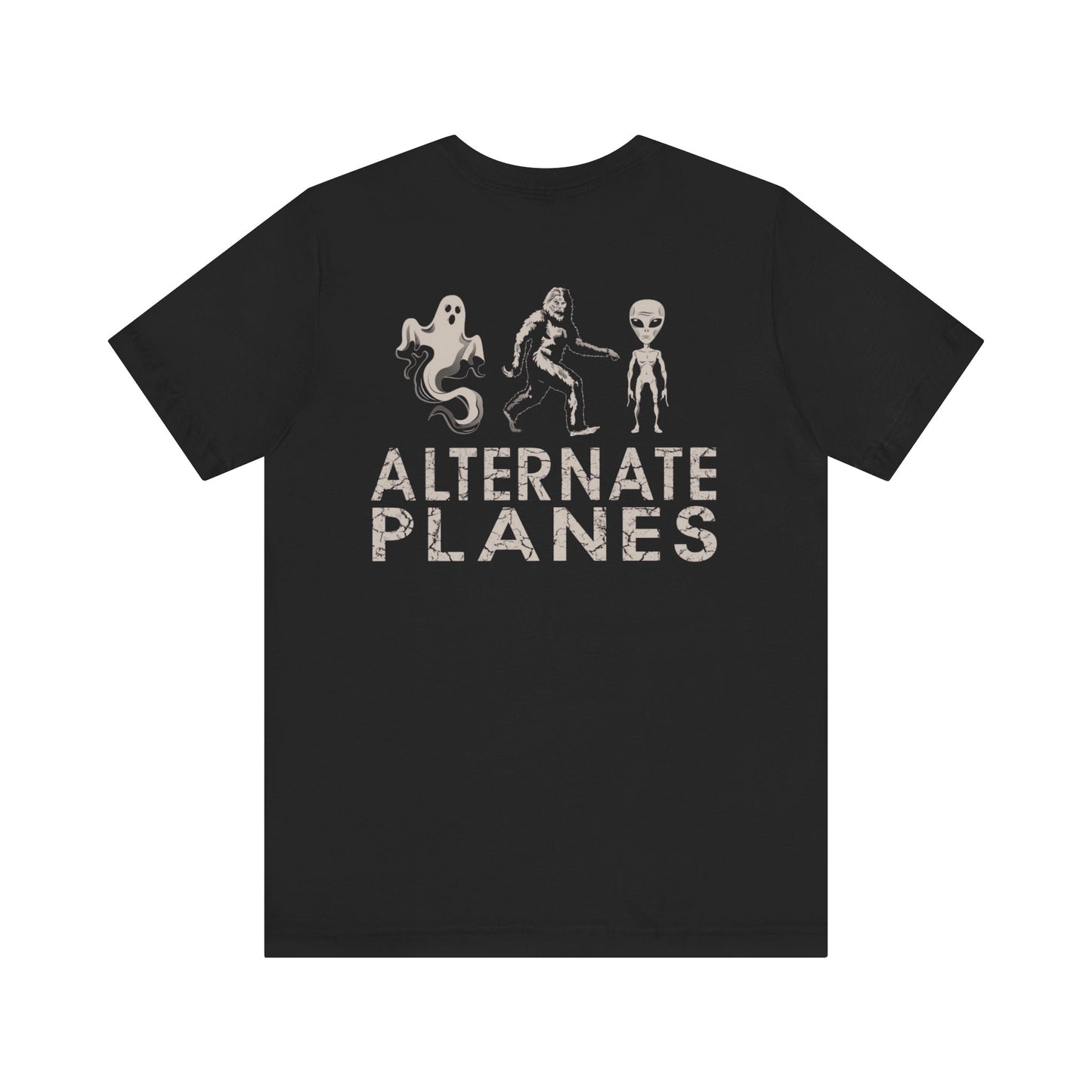 Alternate Planes Unisex Tee, Ghost, Alien & Monster Shirt for Halloween, Sci-Fi Fans, Casual Wear, Gifts